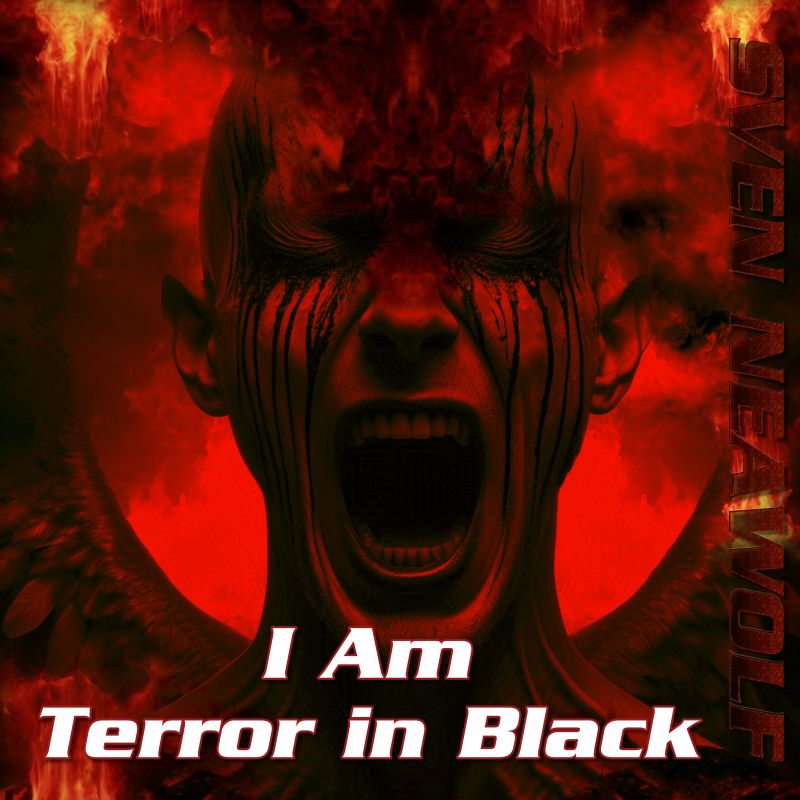 track ... Sven Neawolf ... I Am Terror in Black