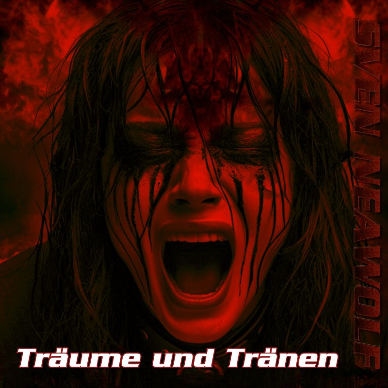track ... Sven Neawolf ... Träume und Tränen