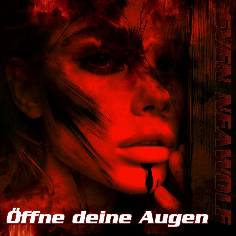 track ... Sven Neawolf ... ßffne deine Augen